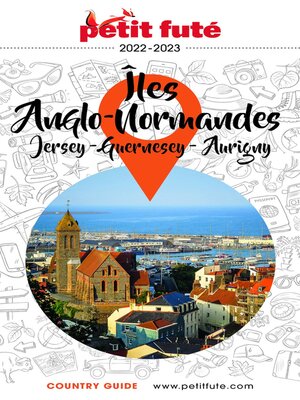 cover image of ÎLES ANGLO-NORMANDES 2022/2023 Petit Futé